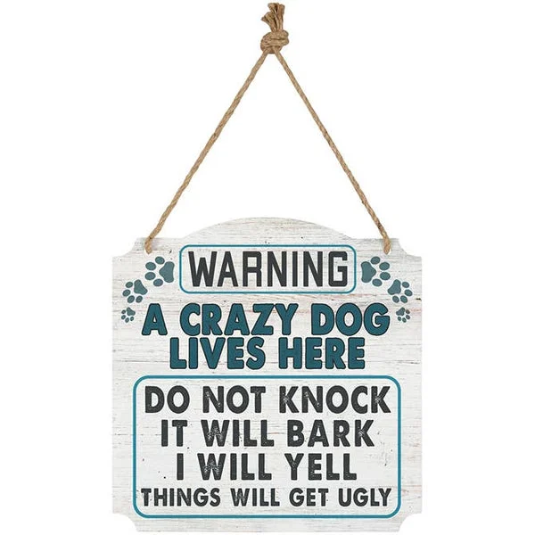 "Crazy Dog Lives Here" Funny Metal Art Door Decor*