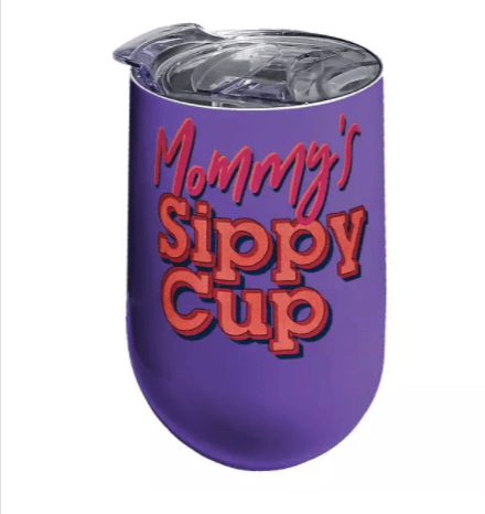 Mommy's Sippy Cup Stainless Steel Wine Tumbler*