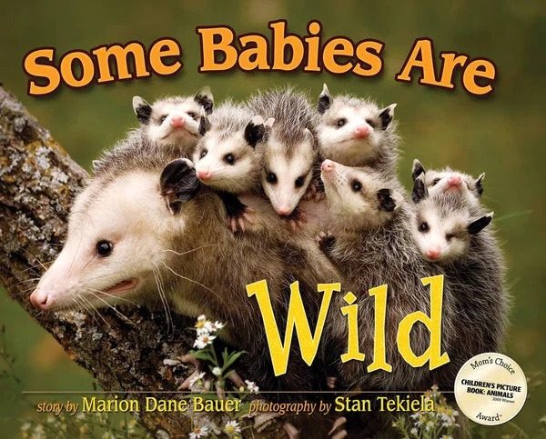 Wild Animal Babies Book for Kids:Some Babies Are Wild